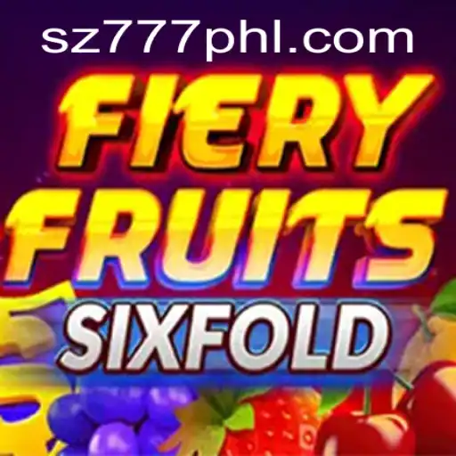 Explore the Thrills of FieryFruitsSixFold