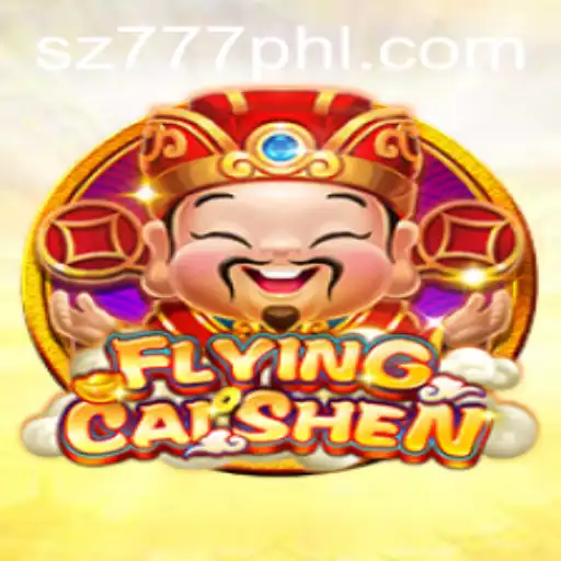 Discover the Exciting World of FlyingCaiShen: A Thrilling Adventure Powered by SZ777